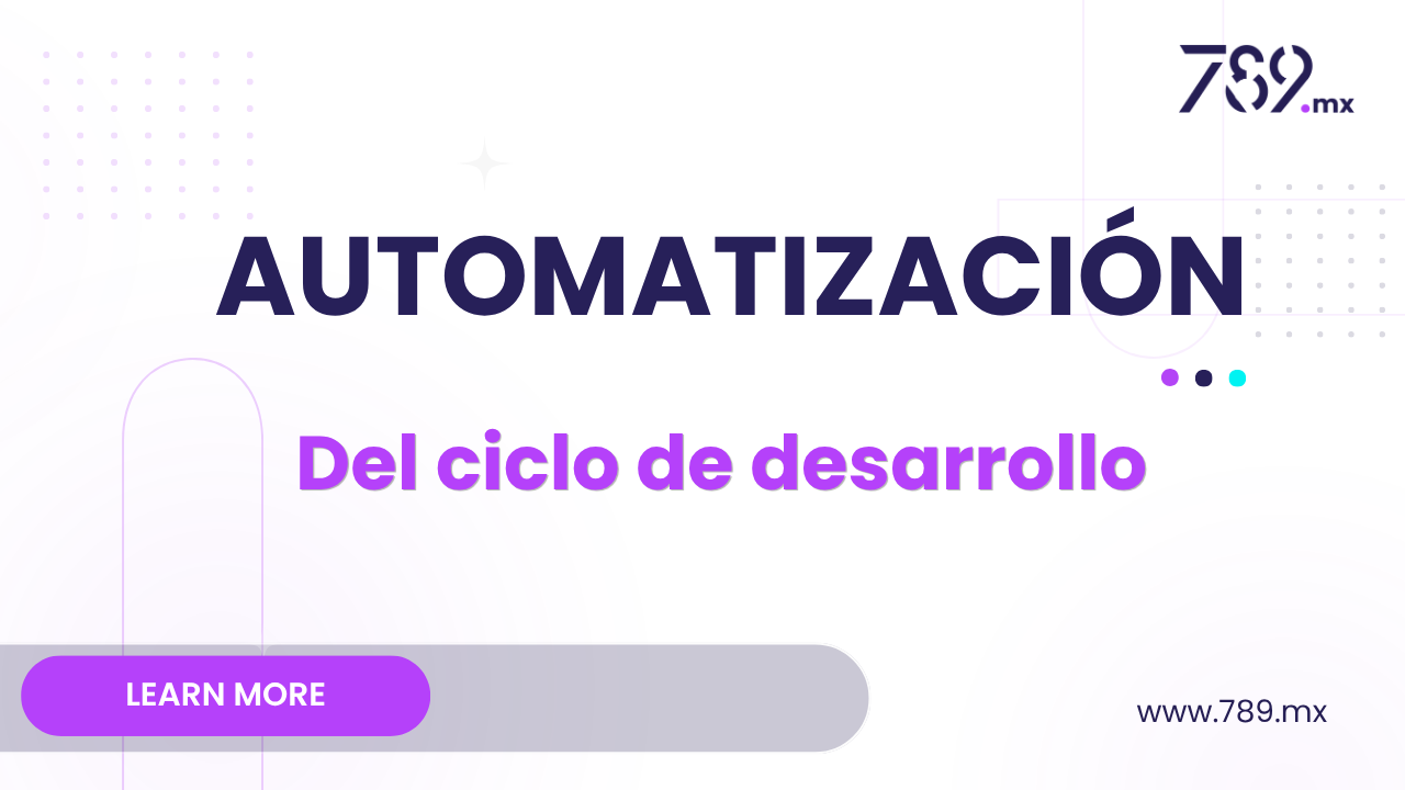 Automatización del Ciclo de Desarrollo